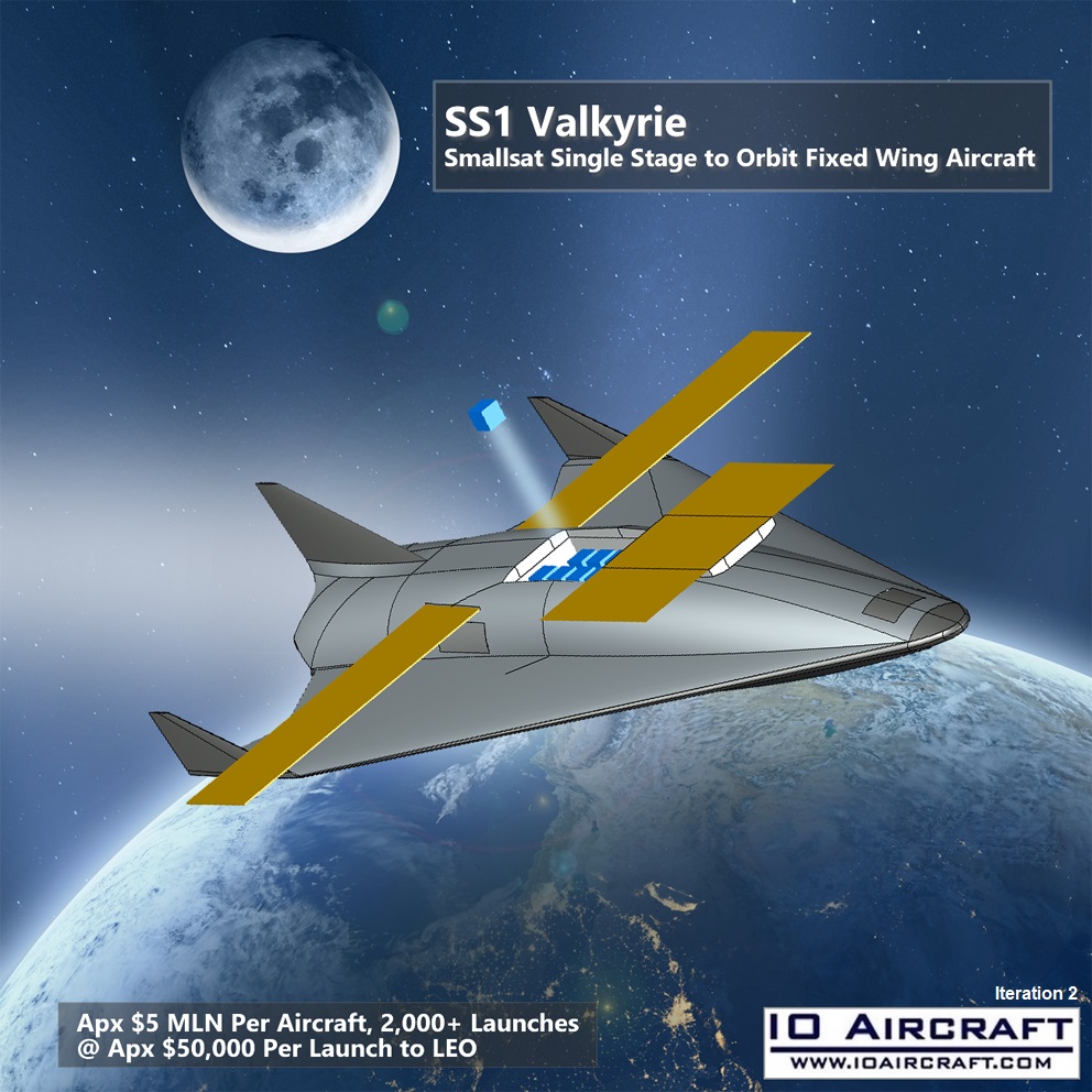 IO Aircraft - SSTO 1 Valykrie, Smallsat Single Stage to Orbit Space Plane